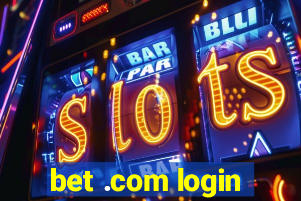 bet .com login